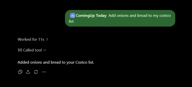 ChatGPT using ComingUp Today to add onions and bread to a shared Costco list, then confirming that the items were added.